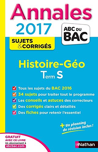 Annales ABC du BAC 2017 Histoire - Géographie Term S