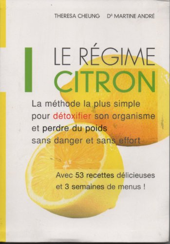 Le régime citron