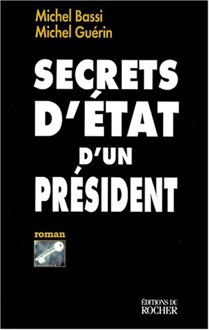 Secrets d'État d'un président