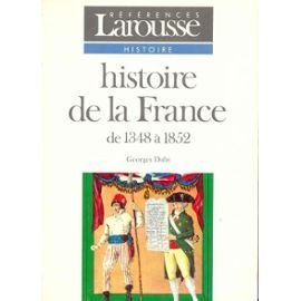 Histoire de la France, tome 2 : De 1348 à 1852