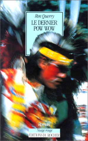 Le dernier pow wow