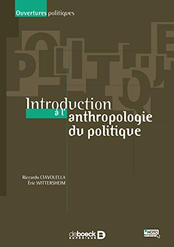 Introduction à l'anthropologie du politique