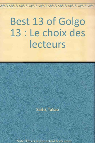 Best 13 of Golgo 13 : Le Choix des Lecteurs