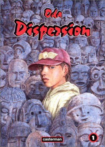 Dispersion, tome 1