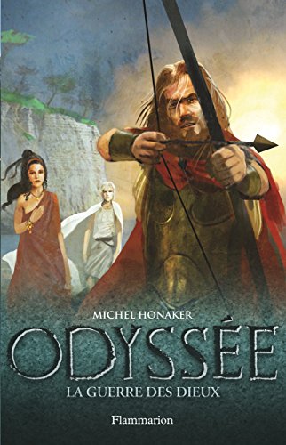 Odyssée, Tome 4 : La guerre des dieux
