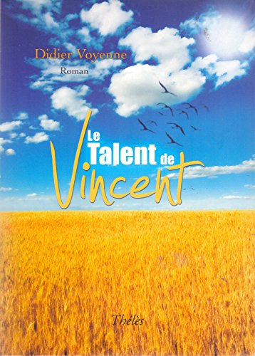 Le Talent de Vincent