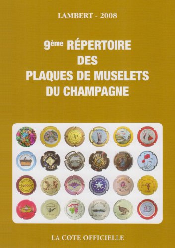 Repertoire  des Plaques de Muselets de Champagne