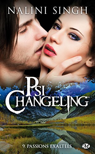 Psi-Changeling, Tome 9: Passions exaltées