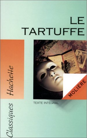 Le Tartuffe, ou, L'imposteur Texte intégral