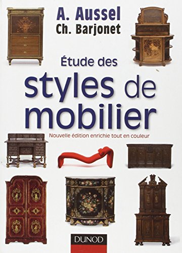 Etude des styles de mobilier - 2ème édition