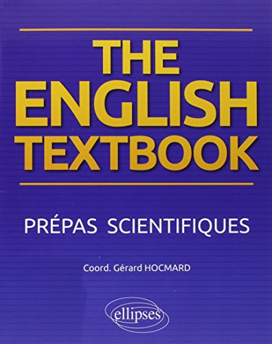 The English Textbook Prépas Scientifiques