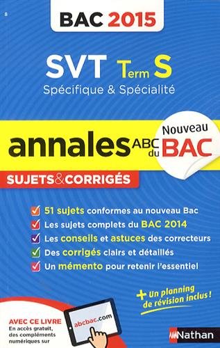 Annales ABC du BAC 2015 SVT Term S spécifique et spécialité