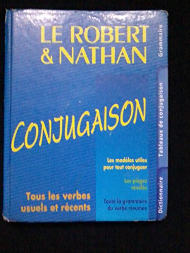 LE ROBERT & NATHAN CONJUGAISON. Avec infopoche