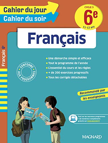 Cahier du jour/Cahier du soir Français 6e - Nouveau programme 2016