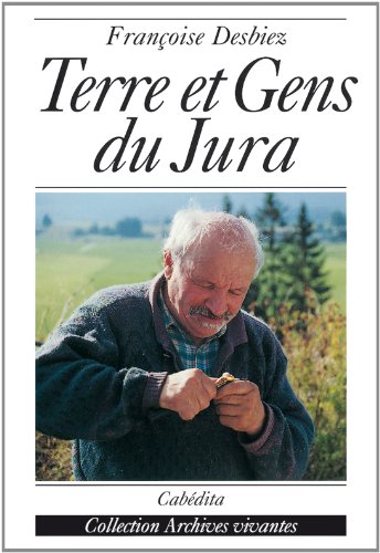Terre et gens du Jura