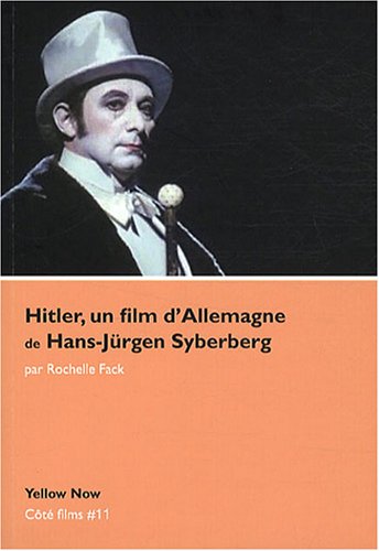 Hitler,Un Film d'Allemagne de Hans Jurgen Syberberg: Cote Films N°11