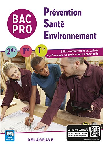 Prévention Santé Environnement (PSE) 2de, 1re, Tle Bac Pro (2016) - Pochette élève