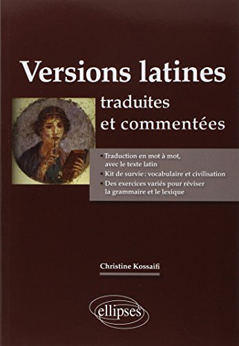 Versions Latines Traduites et Commentées