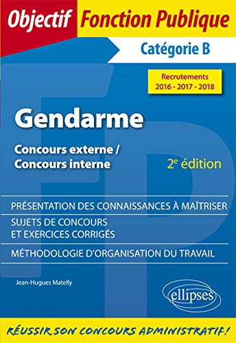 Gendarme Concours Externe / Concours Interne Catégorie B