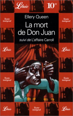 La mort de Don Juan. suivi de L'affaire Carroll