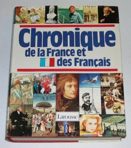 Chronique de la France et des Français