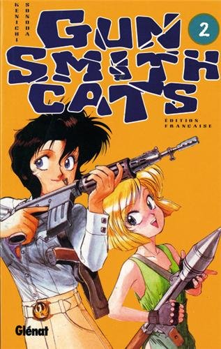 Gun Smith Cats, tome 2