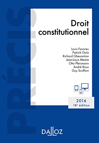 Droit constitutionnel. Édition 2016 - 18e éd.