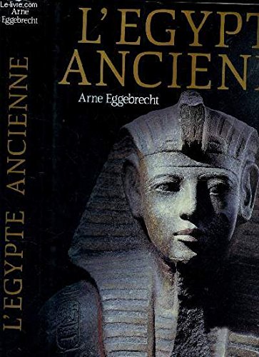 L'EGYPTE ANCIENNE NP    (Ancienne Edition)