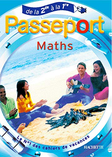 Passeport Maths : De la 2e à la 1e