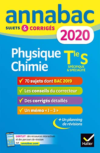 Annales Annabac 2020 Physique-chimie Tle S: sujets et corrigés du bac   Terminale S