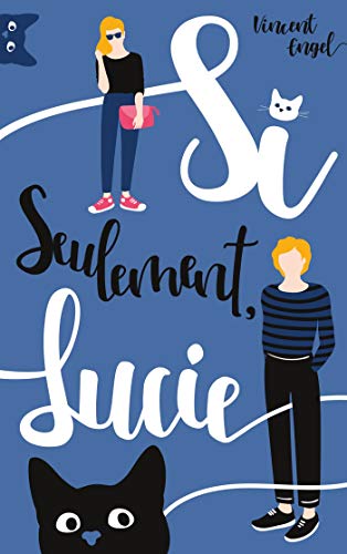 Si seulement Lucie