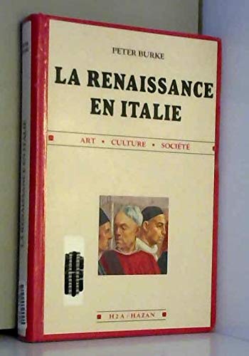 La Renaissance en Italie : Art, culture, société