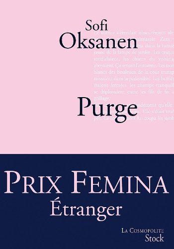Purge - PRIX FEMINA ETRANGER 2010