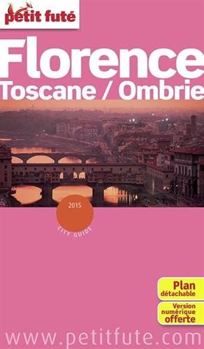 Petit Futé Florence Toscane/Ombrie