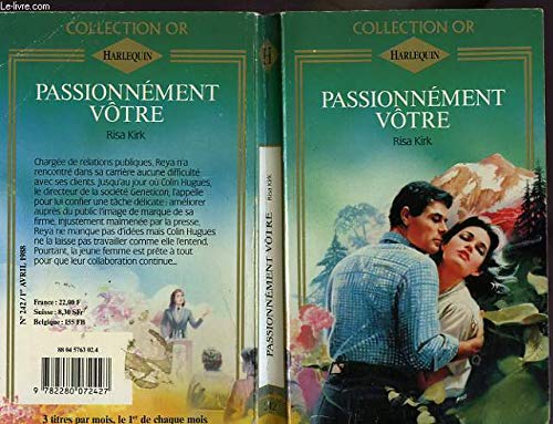 Passionnément vôtre (Collection Or Harlequin)