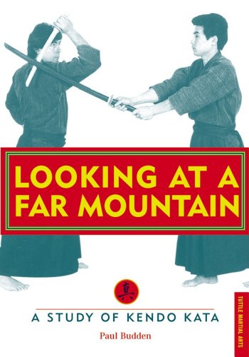 Looking at a Far Mountain: A Study of Kendo Kata