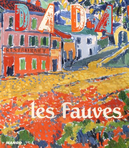 Les fauves (Revue Dada n°136)