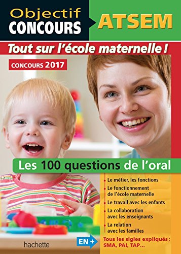 ATSEM - 100 questions/réponses pour l'oral 2017