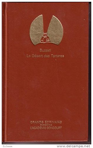 Le Désert des Tartares (Grands écrivains .)