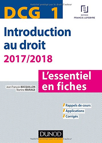 DCG 1 - Introduction au droit - 2017/2018 - 8e éd. - L'essentiel en fiches