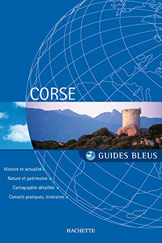 Guide Bleu : Corse