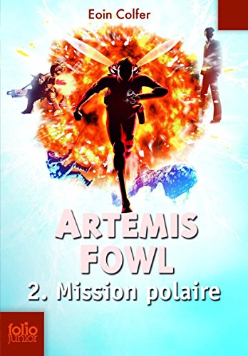 Artemis Fowl, 2 : Mission polaire