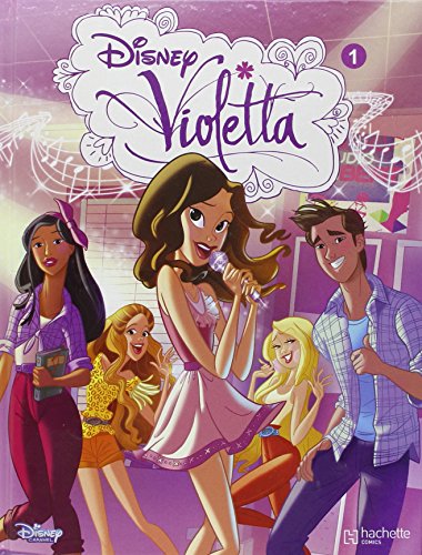 Disney - Violetta - tome 1
