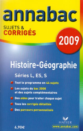 Histoire-Géographie séries L, ES, S : Sujets et corrigés
