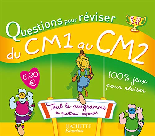 Questions pour réviser - du CM1 au CM2 9/10 ans