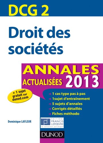 DCG 2 - Droit des sociétés - 5e édition - Annales actualisées 2013