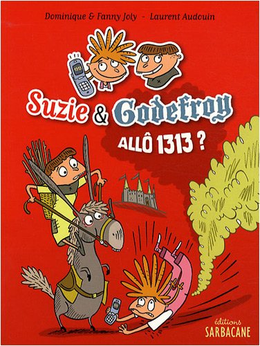 Suzie & Godefroy : Allô 1313 ?