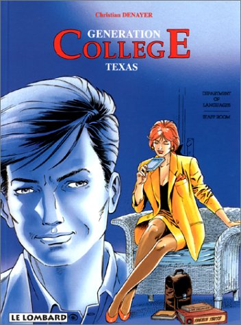 GENERATION COLLEGE TOME 4 : TEXAS
