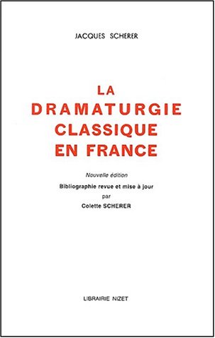 DRAMATURGIE CLASSIQUE EN FRANCE/ED. 2001
