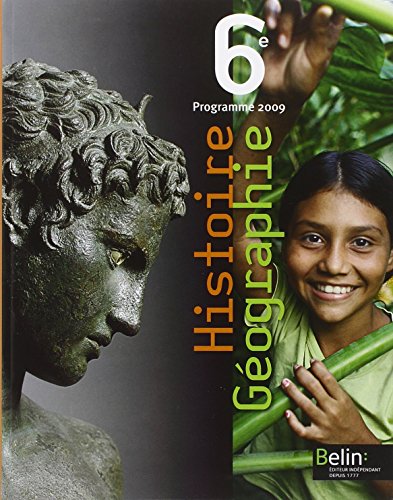 Histoire Géographie 6e : Programme 2009, petit format